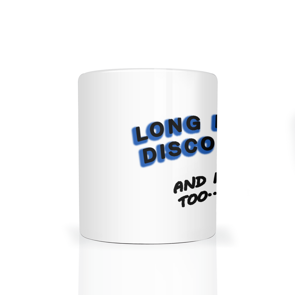 Long Live The Disco King (And Hunter Too...) Blue Mug