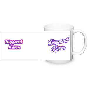 Triggered Karen Purple Print Mug
