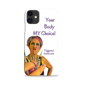 Your Body My Choice Slim Phone Case