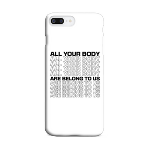 All Your Body Are Belong To Us New Design Black Slim Phone Case