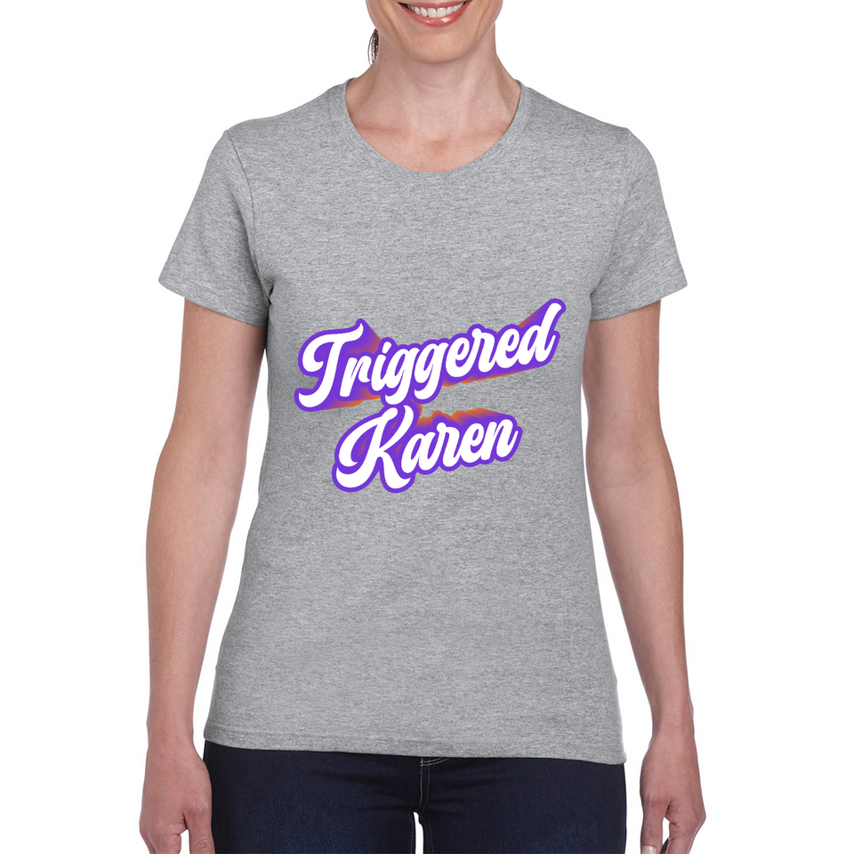 Triggered Karen Purple Print Ladies Tee